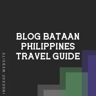 Bataan Travel Guide 2026: Mount Samat, Las Casas & 2026 Updates | Logo - Indexof
